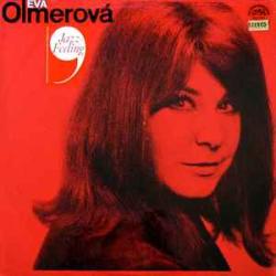 EVA OLMEROVA JAZZ FEELING Виниловая пластинка 