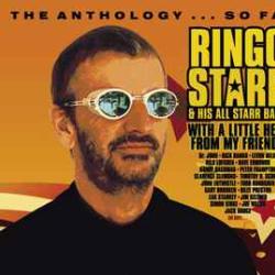 RINGO STARR AND HIS ALL STARR BAND ANTHOLOGY…SO FAR Фирменный CD RINGO STARR AND HIS ALL STARR BAND ANTHOLOGY…SO FAR Фирменный CD