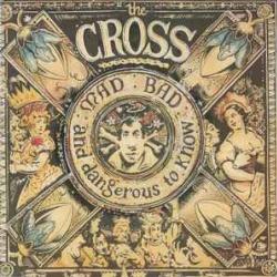 CROSS MAD BAD AND DANGEROUS TO KNOW Виниловая пластинка CROSS MAD BAD AND DANGEROUS TO KNOW Виниловая пластинка