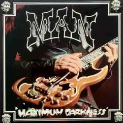 MAN MAXIMUM DARKNESS Виниловая пластинка 