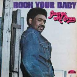 GEORGE MCCRAE ROCK YOUR BABY Виниловая пластинка 