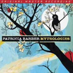 PATRICIA BARBER MYTHOLOGIES Виниловая пластинка PATRICIA BARBER MYTHOLOGIES Виниловая пластинка