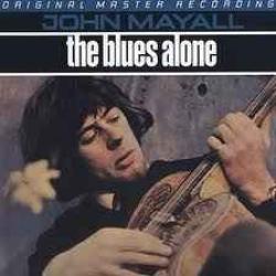 JOHN MAYALL BLUES ALONE Виниловая пластинка 