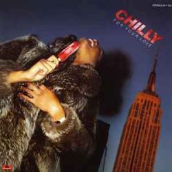 CHILLY FOR YOUR LOVE Виниловая пластинка 