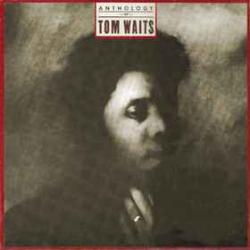 TOM WAITS ANTHOLOGY Виниловая пластинка 
