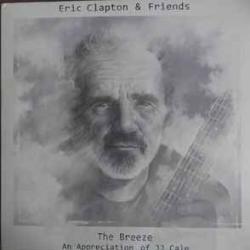ERIC CLAPTON AND FRIENDS BREEZE Виниловая пластинка ERIC CLAPTON AND FRIENDS BREEZE Виниловая пластинка