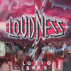 LOUDNESS LIGHTNING STRIKES Виниловая пластинка LOUDNESS LIGHTNING STRIKES Виниловая пластинка