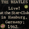 LIVE AT THE STAR-CLUB IN HAMBURG