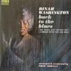 Back To The Blues (The Blues Ain't Nothin' But A Woman Cryin' For Her Man)
