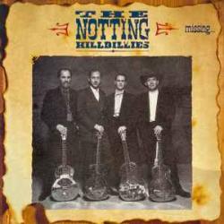 NOTTING HILLBILLIES MISSING Виниловая пластинка 