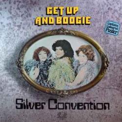 SILVER CONVENTION GET UP AND BOOGIE Виниловая пластинка SILVER CONVENTION GET UP AND BOOGIE Виниловая пластинка
