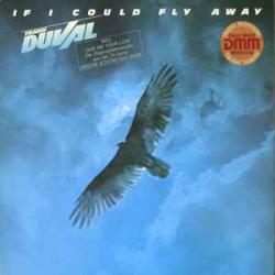 FRANK DUVAL IF I COULD FLY AWAY Виниловая пластинка 