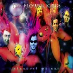 FLOWER KINGS Stardust We Are Виниловая пластинка 