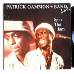 Patrick Gammon + Band Spin The Jam / Live Виниловая пластинка Patrick Gammon + Band Spin The Jam / Live Виниловая пластинка