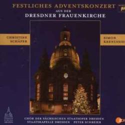 Christine Schafer Simon Keenlyside Festliches Adventskonzert Aus Der Dresdner Frauenkirche Фирменный CD Christine Schafer Simon Keenlyside Festliches Adventskonzert Aus Der Dresdner Frauenkirche Фирменный CD