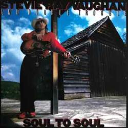 STEVIE RAY VAUGHAN AND DOUBLE TROUBLE SOUL TO SOUL Виниловая пластинка 
