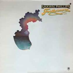 Shawn Phillips Furthermore... Виниловая пластинка 