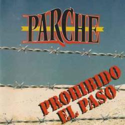 PARCHE Prohibido El Paso Фирменный CD PARCHE Prohibido El Paso Фирменный CD
