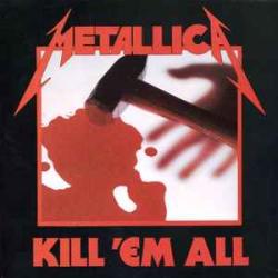 METALLICA KILL 'EM ALL Виниловая пластинка METALLICA KILL 'EM ALL Виниловая пластинка