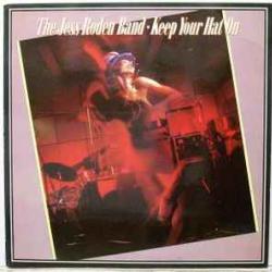 JESS RODEN BAND Keep Your Hat On Виниловая пластинка JESS RODEN BAND Keep Your Hat On Виниловая пластинка