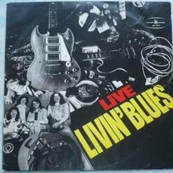 LIVIN’ BLUES LIVE Виниловая пластинка LIVIN’ BLUES LIVE Виниловая пластинка