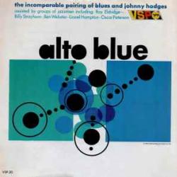 JOHNNY HODGES ALTO BLUE Виниловая пластинка JOHNNY HODGES ALTO BLUE Виниловая пластинка
