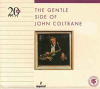 GENTLE SIDE OF