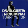 TURN ME ON