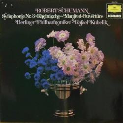SCHUMANN Symphony No. 3 "Rhenish," Manfred Overture Виниловая пластинка 