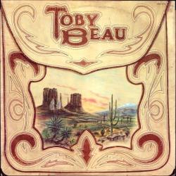 Toby Beau Toby Beau Виниловая пластинка Toby Beau Toby Beau Виниловая пластинка