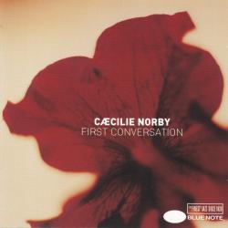 Cæcilie Norby First Conversation Фирменный CD Cæcilie Norby First Conversation Фирменный CD