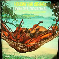 BOSTON POPS ARTHUR FIEDLER HOLIDAY FOR STRINGS Виниловая пластинка BOSTON POPS ARTHUR FIEDLER HOLIDAY FOR STRINGS Виниловая пластинка