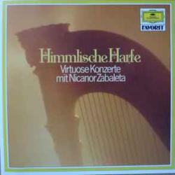 NICANOR ZABALETA Himmlische Harfe (Virtuose Konzerte mit Nicanor Zabaleta) Фирменный CD NICANOR ZABALETA Himmlische Harfe (Virtuose Konzerte mit Nicanor Zabaleta) Фирменный CD