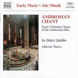 In Dulci Jubilo Ambrosian Chant (Early Christian Chant Of The Ambrosian Rite) Фирменный CD 