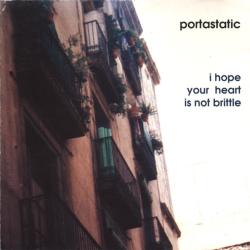 Portastatic I Hope Your Heart Is Not Brittle Фирменный CD Portastatic I Hope Your Heart Is Not Brittle Фирменный CD