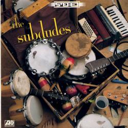 The Subdudes The Subdudes Фирменный CD The Subdudes The Subdudes Фирменный CD