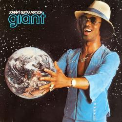 JOHNNY GUITAR WATSON GIANT Виниловая пластинка 