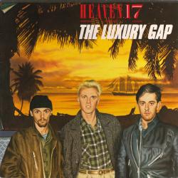 HEAVEN 17 THE LUXURY GAP Виниловая пластинка HEAVEN 17 THE LUXURY GAP Виниловая пластинка