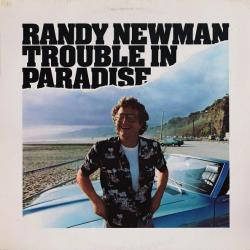 RANDY NEWMAN TROUBLE IN PARADISE Виниловая пластинка 