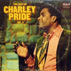 CHARLEY PRIDE THE BEST OF CHARLEY PRIDE VOL. II Виниловая пластинка CHARLEY PRIDE THE BEST OF CHARLEY PRIDE VOL. II Виниловая пластинка