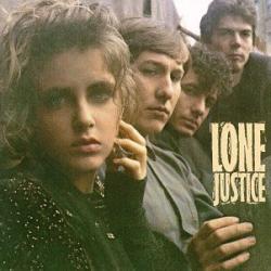 LONE JUSTICE LONE JUSTICE Виниловая пластинка 
