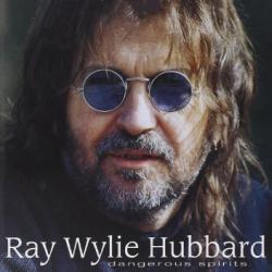 Ray Wylie Hubbard Dangerous Spirits Фирменный CD Ray Wylie Hubbard Dangerous Spirits Фирменный CD