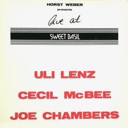 Uli Lenz, Cecil McBee, Joe Chambers Live At Sweet Basil Фирменный CD Uli Lenz, Cecil McBee, Joe Chambers Live At Sweet Basil Фирменный CD
