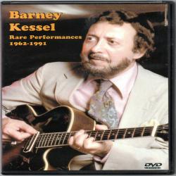BARNEY KESSEL Rare Performances 1962-1991 
