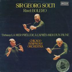 SIR GEORG SOLTI RAVEL DEBUSSY Bolero / La Mer • Prélude À L'Après-Midi D'Un Faune Виниловая пластинка SIR GEORG SOLTI RAVEL DEBUSSY Bolero / La Mer • Prélude À L'Après-Midi D'Un Faune Виниловая пластинка