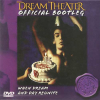 Official Bootleg: When Dream And Day Reunite