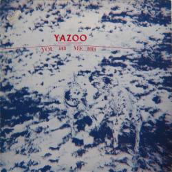 YAZOO You And Me Both Виниловая пластинка YAZOO You And Me Both Виниловая пластинка