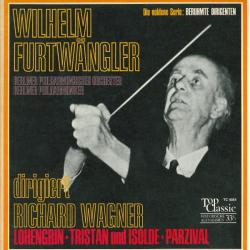 WAGNER Lohengrin · Tristan Und Isolde · Parzival Виниловая пластинка WAGNER Lohengrin · Tristan Und Isolde · Parzival Виниловая пластинка