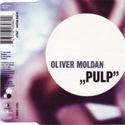 Oliver Moldan Pulp Фирменный CD Oliver Moldan Pulp Фирменный CD