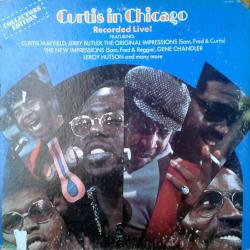 CURTIS MAYFIELD Curtis In Chicago - Recorded Live Виниловая пластинка 